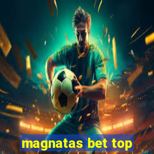 magnatas bet top